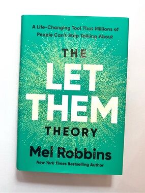 The Let Them Theory by Mel Robbins - SIGNED COPY! Hardcover Book